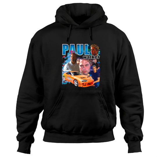 Discover Paul Walker Hoodies