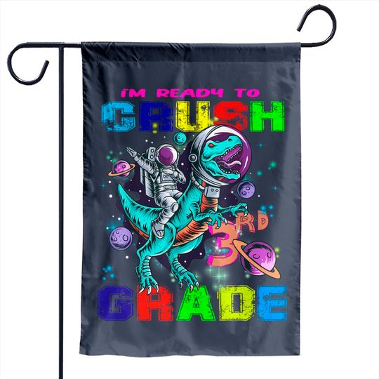 Discover I'm Ready To Crush 3rd Grade Garden Flag