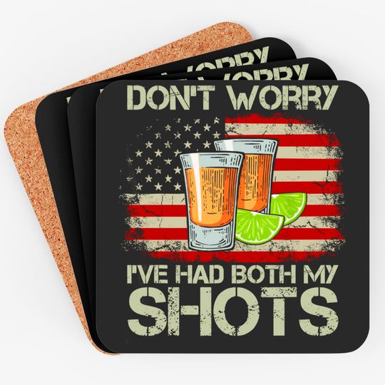 Discover Don't Worry I've Had Both My Shots American Flag 4th Of July Coaster
