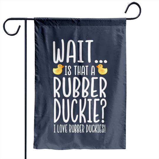 Discover Rubber Duck Lover - I Love Rubber Duckies Garden Flag