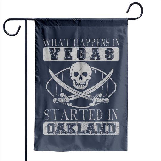 Discover Football What Happens In Vegas Started In Oakland Garden Flag