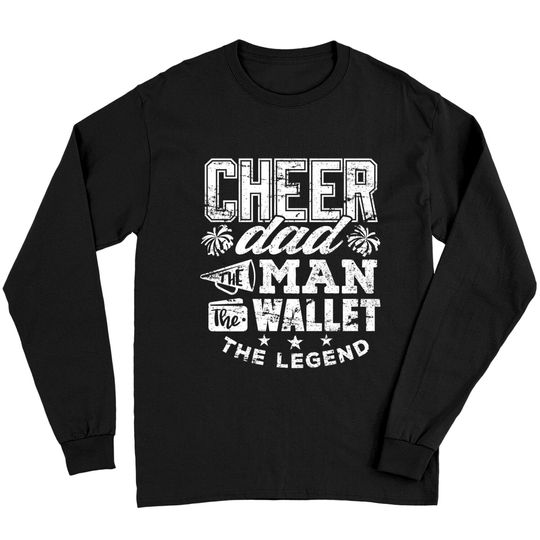 Discover Cheerleader Dad Shirt Man Wallet Legend Funny Cheer Dad Tee Long Sleeves