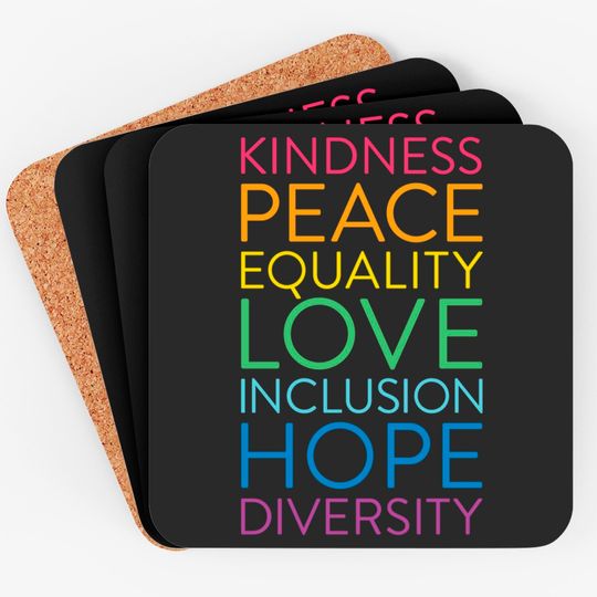 Discover Peace Love Inclusion Equality Diversity Human Rights Coasters