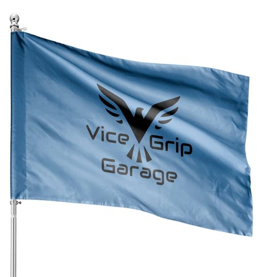 Discover Vice Grip Garage House Flags
