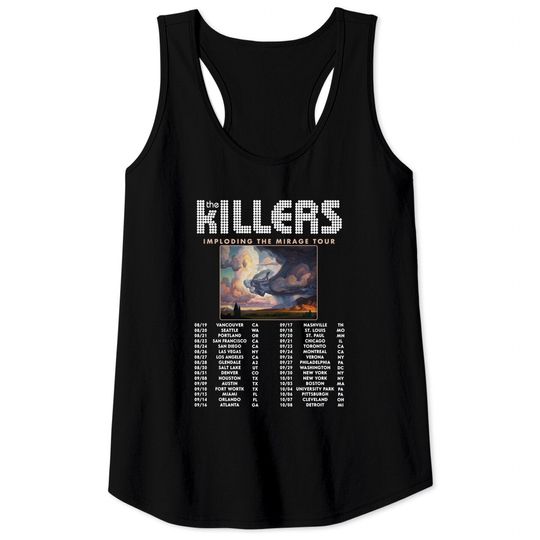 Discover The Killers Imploding The Mirage Tour 2022 Tank Tops