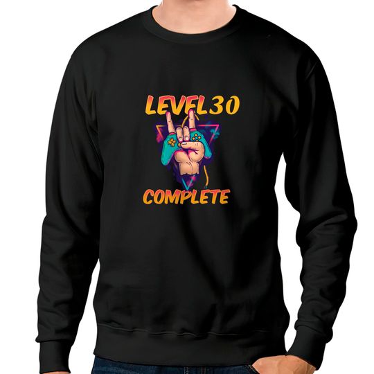 Discover Level 30 Complete Sweatshirts