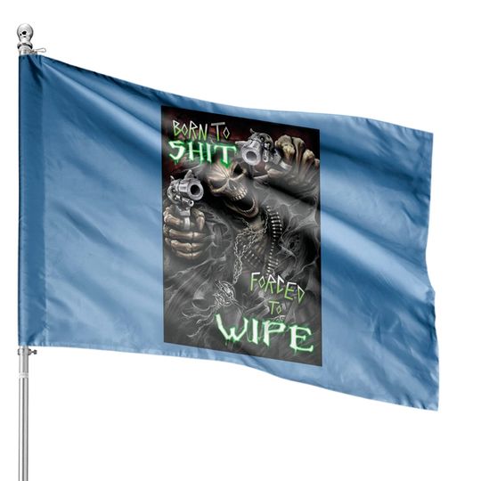 Discover FORCED TO WIPE - Cringe - House Flags