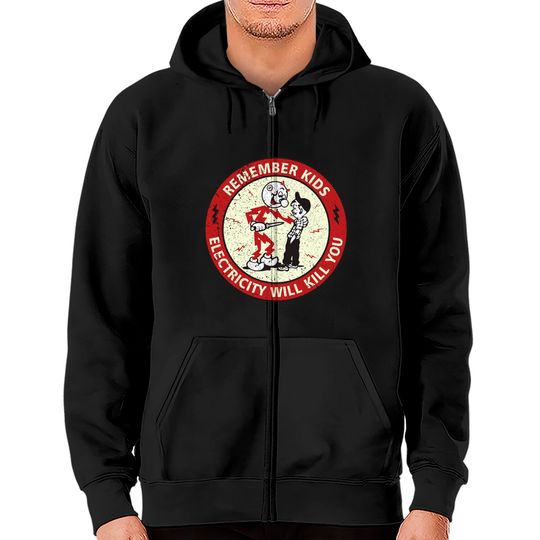 Discover Remember Kids - Electricity Will Kill You - Reddy Kilowatt - Electricity Will Kill You - Zip Hoodies