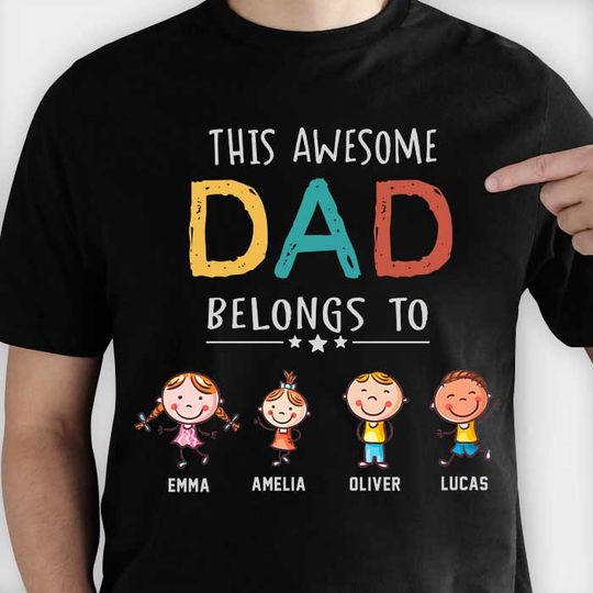 Discover This Awesome Dad Belongs To - Gift for Dad - Personalized Unisex T-Shirt