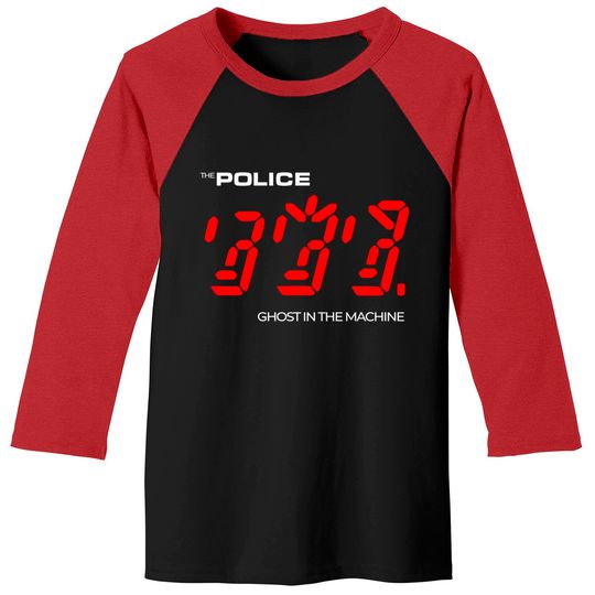 Discover The Police - Ghost In The Machine - The Police - Baseball Tees