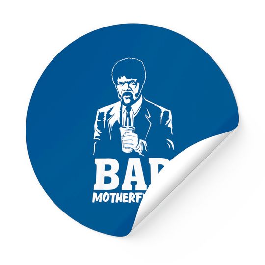 Discover Bad Mother Fcker Jules Winnfield Quote Sticker