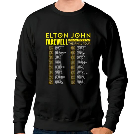 Discover Elton John Farewell Tour 2022 Sweatshirts