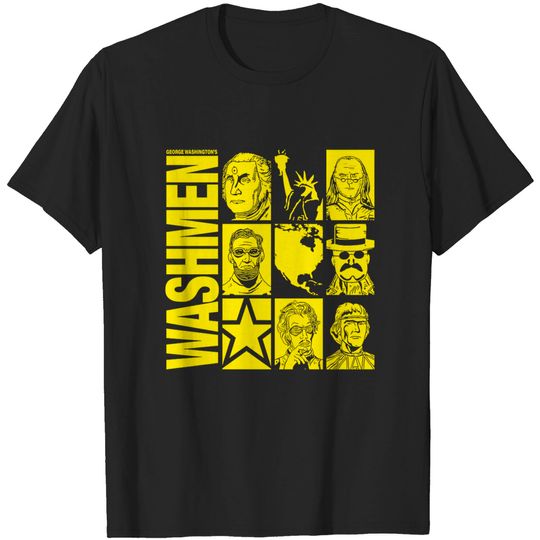 Discover George Washington's The Washmen! - The Watchmen - T-Shirt