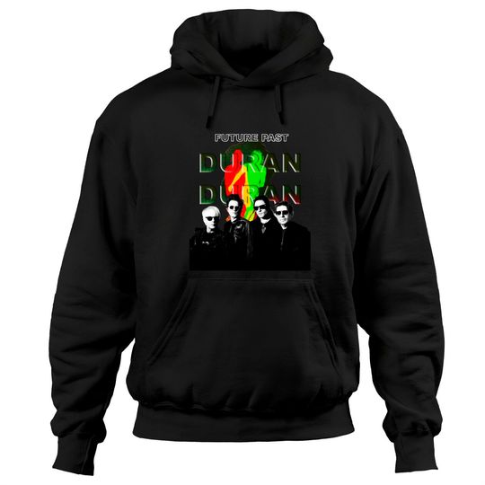 Discover Duran Duran Future Past 2021 Hoodies