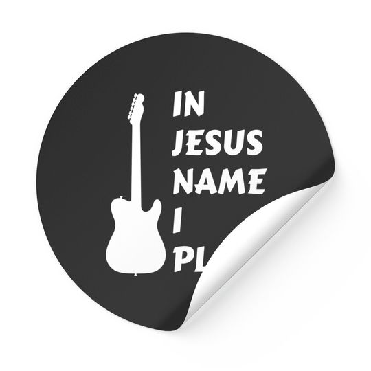 Discover In Jesus Name I Play Christian Faith Religious Sticker