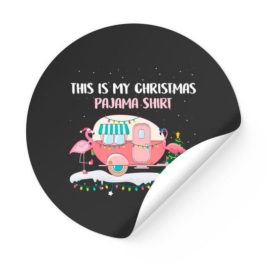 Discover This Is My Christmas Pajama Flamingo Camping Sticker