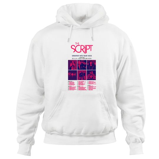 Discover Greatest Hits Tour 2022, The Script, greatest script 2022 Hoodies
