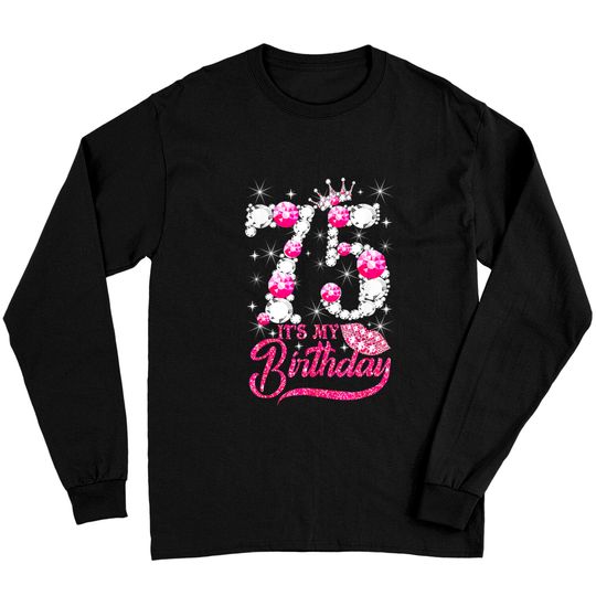 Discover It's My 75th Birthday Queen 75 Years Old Shoes Crown Diamond Long Sleeves