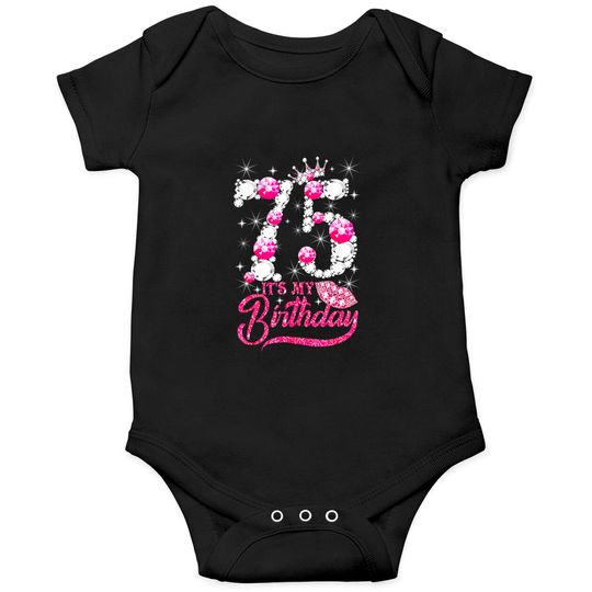 Discover It's My 75th Birthday Queen 75 Years Old Shoes Crown Diamond Onesie