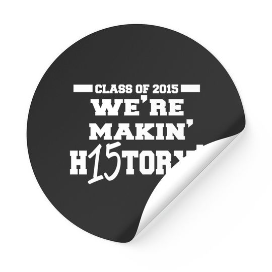 Discover 06 Class Of 2015 Copy Sticker