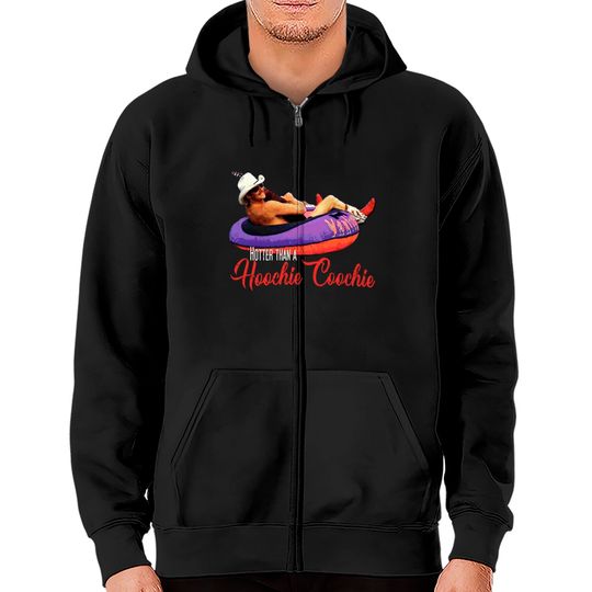 Discover Hotter Than A Hoochie Coochie Zip Hoodies
