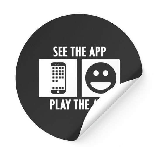 Discover See The App Play The App In White Sticker