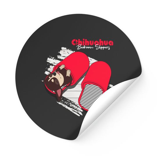 Discover Chihuahua Bedroom Slippers Sticker