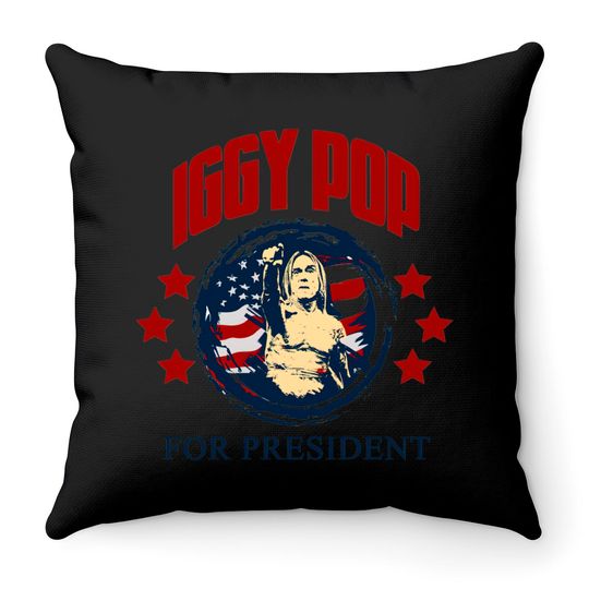 Discover Iggy Pop for president - Iggy Pop - Throw Pillows