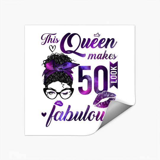 Discover This Queen Makes 50 Look Fabulous 50th Birthday Messy Bun Sticker