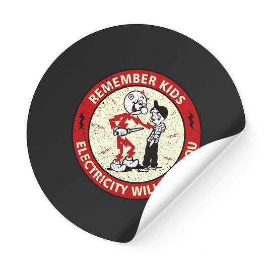 Discover Remember Kids - Electricity Will Kill You - Reddy Kilowatt - Electricity Will Kill You - Sticker