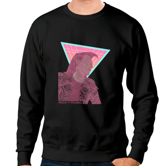 Discover Roxy Music // Bryan Ferry Fan Tribute - Roxy Music - Sweatshirts