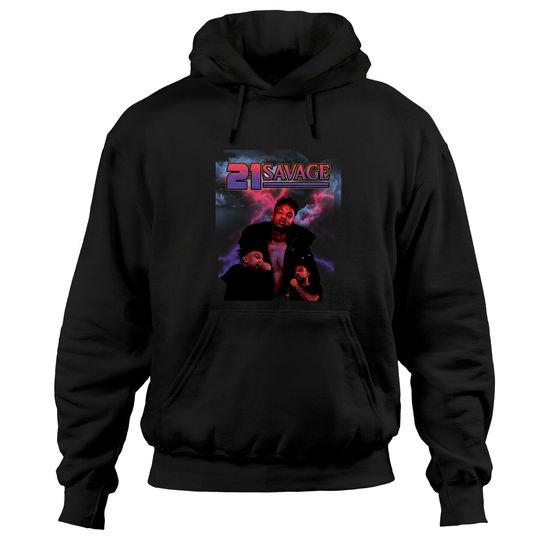 Discover 21 Savage Hoodies