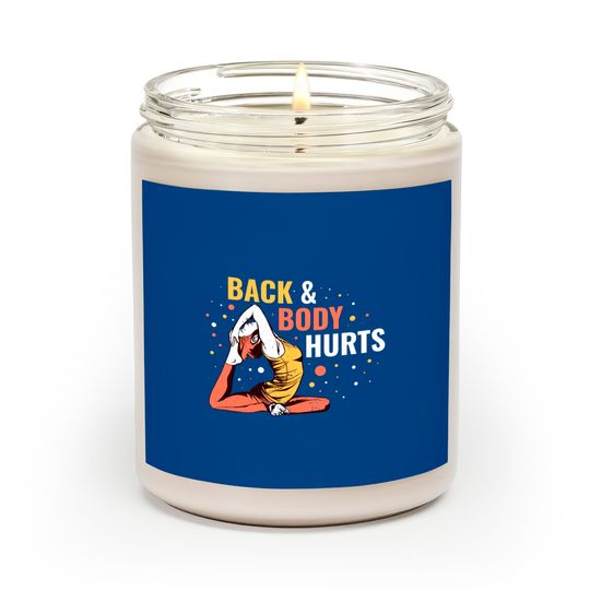Discover Back & Body Hurts Scented Candles