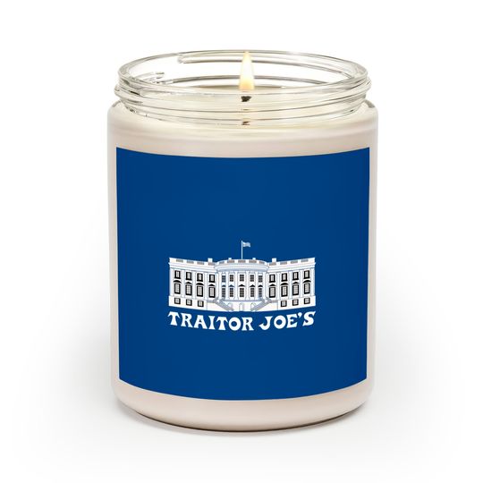 Discover Traitor Joe's Anti-biden Political Humor Scented Candles