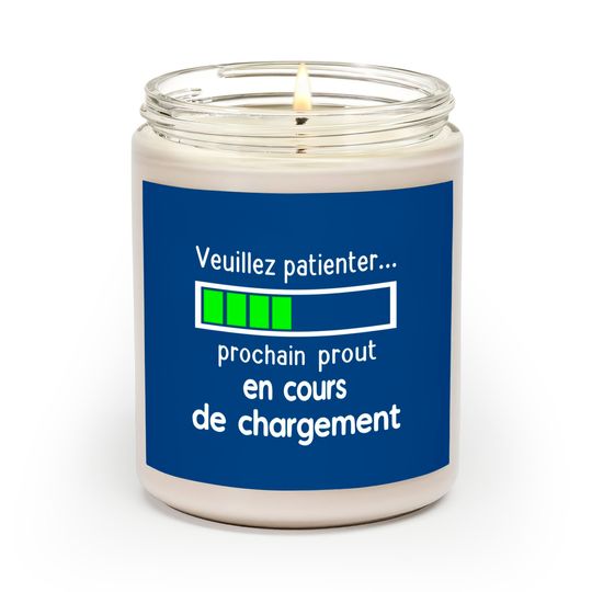 Discover Please wait next prout during a change seized Candles