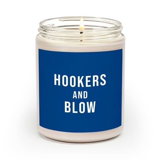 Discover Hookers And Blow Scented Candles