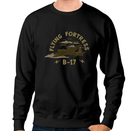 Discover B17 Flying Fortress - B17 Flying Fortress - Sweatshirts