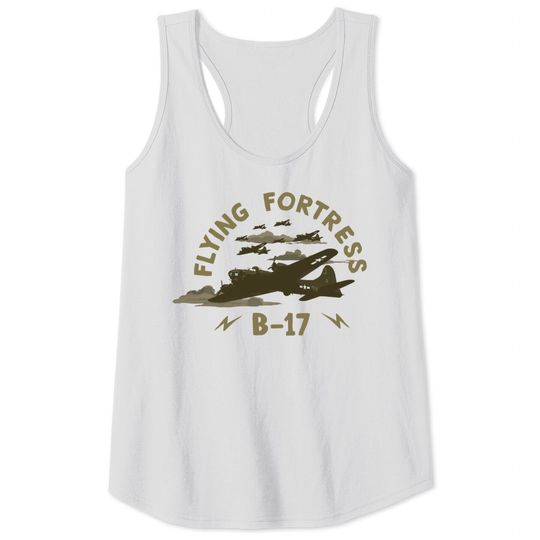 Discover B17 Flying Fortress - B17 Flying Fortress - Tank Tops