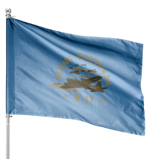 Discover B17 Flying Fortress - B17 Flying Fortress - House Flags