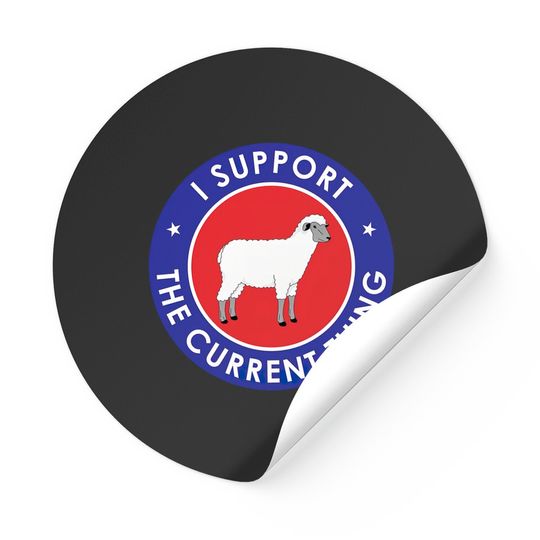 Discover I Support The Current Thing NPC Sheep Normie Essential Stickers