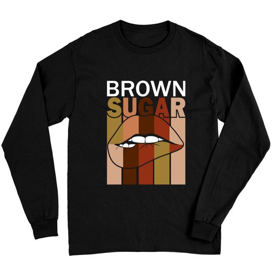 Discover Brown Sugar Lips - Brown Sugar - Long Sleeves