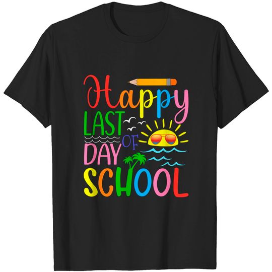 Discover Happy Last Day of School Teacher Student Graduation T-Shirt