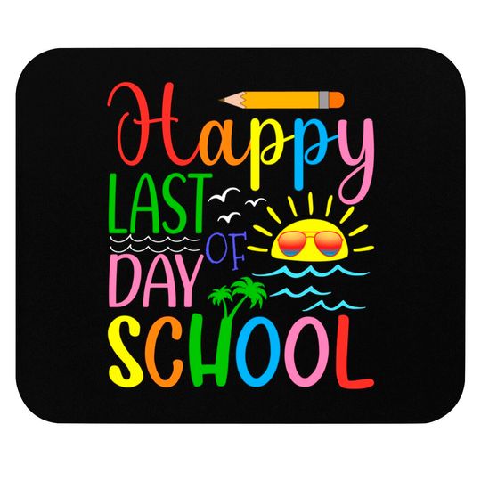 Discover Happy Last Day of School Teacher Student Graduation Mouse Pads