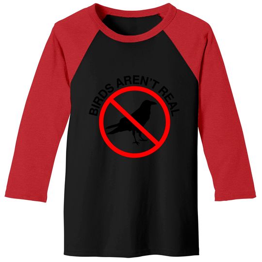 Discover Birds Aren't Real Prohibited Sign Premium Baseball Tees