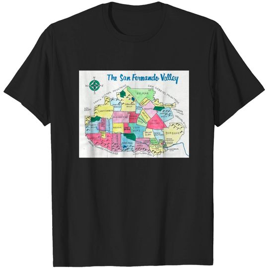 Discover The San Fernando Valley - Los Angeles - T-Shirt