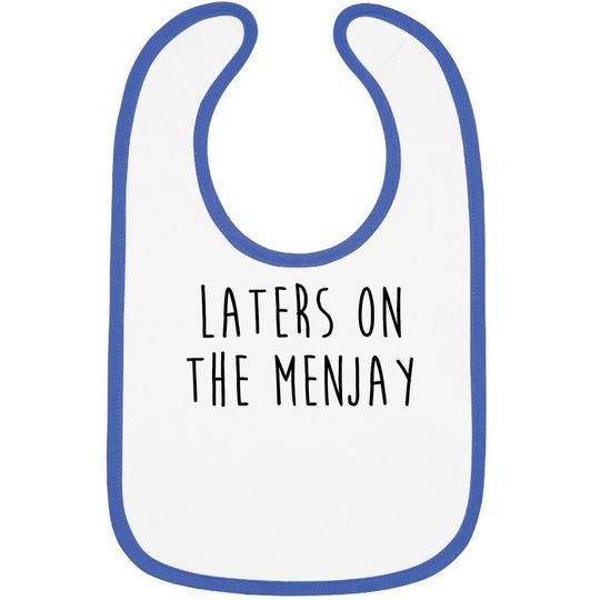 Discover I Love you man - Laters on the menjay - I Love You Man - Bibs