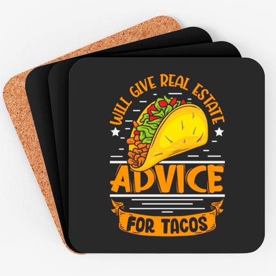 Discover Will give real estate advice fot Tacos realtor Coasters