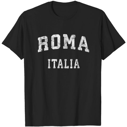 Discover Rome Italy T-Shirt Vintage Roma Italia Sports Design Tee