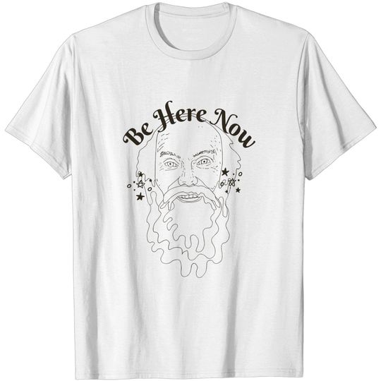 Discover Ram Dass Be here Now - Ram Dass - T-Shirt