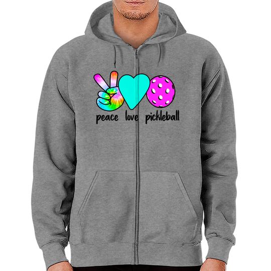 Discover Peace Zip Hoodies Womans Girls Pickleballer Gift Peace Love Pickleball Tie Dye